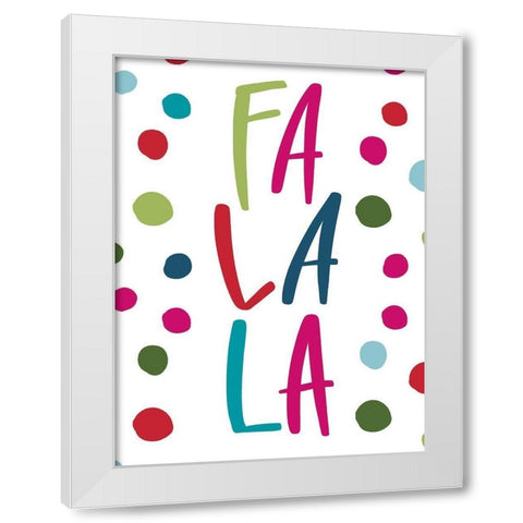 Fa La La White Modern Wood Framed Art Print by Wieners, Valerie