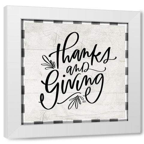 Thanks and Giving White Modern Wood Framed Art Print by Wieners, Valerie