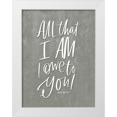All That I Am White Modern Wood Framed Art Print by Wieners, Valerie