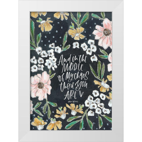Middle of My Chaos White Modern Wood Framed Art Print by Wieners, Valerie