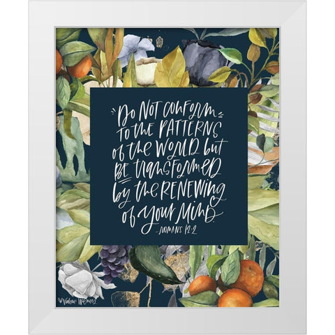 Do Not Conform White Modern Wood Framed Art Print by Wieners, Valerie