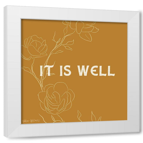 It Is Well White Modern Wood Framed Art Print by Wieners, Valerie