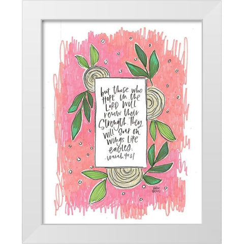 Renew their Strength White Modern Wood Framed Art Print by Wieners, Valerie