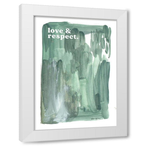Love And Respect White Modern Wood Framed Art Print by Wieners, Valerie
