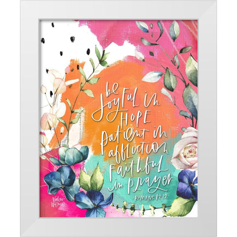 Be Joyful White Modern Wood Framed Art Print by Wieners, Valerie