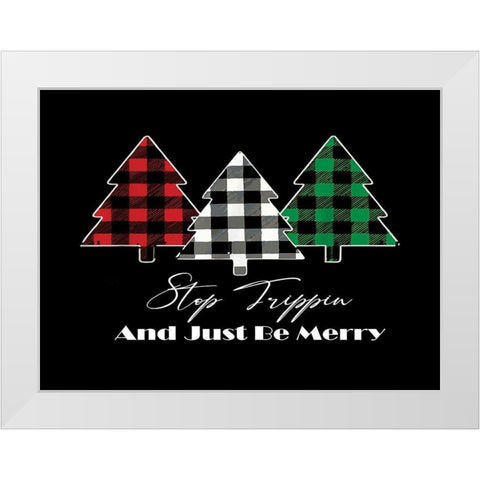 Stop Trippin White Modern Wood Framed Art Print by Burney, Yvonne Coleman