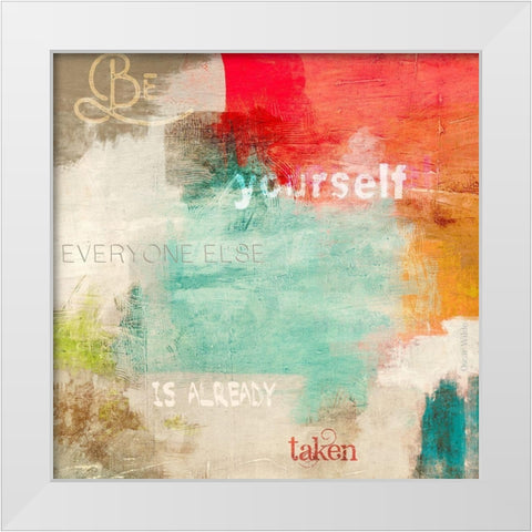 Be Yourself White Modern Wood Framed Art Print by Munson, Anne