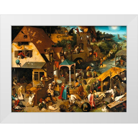 The Dutch Proverbs White Modern Wood Framed Art Print by Bruegel the Elder, Pieter