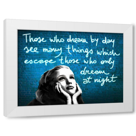 Dream by Day White Modern Wood Framed Art Print by Masterfunk Collective