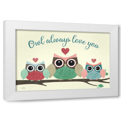 Owl Always Love You  White Modern Wood Framed Art Print by Noonday Design