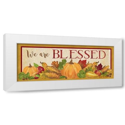 Fall Harvest We are Blessed sign White Modern Wood Framed Art Print by Reed, Tara