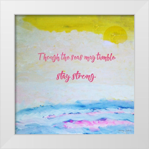 Never Give Up White Modern Wood Framed Art Print by Kushnir, Tammy