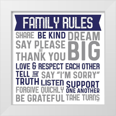 Family Rules II blue gray White Modern Wood Framed Art Print by Reed, Tara