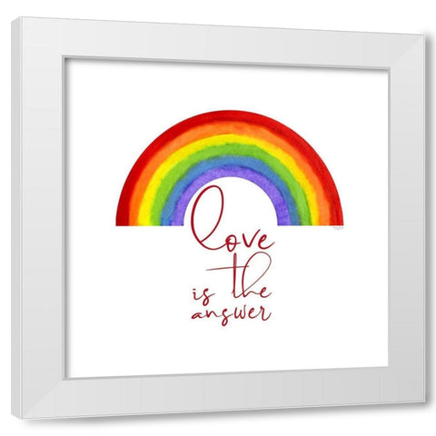 Rainbow and Sentiment  IV-Love White Modern Wood Framed Art Print by Reed, Tara