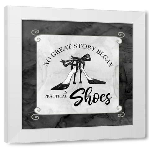 Fashion Humor IV-No Great Story White Modern Wood Framed Art Print by Reed, Tara