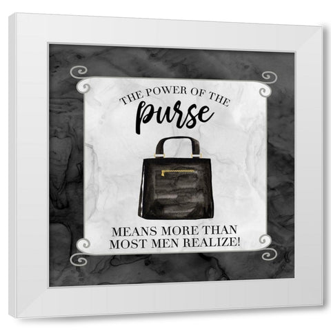 Fashion Humor VI-Power of the Purse White Modern Wood Framed Art Print by Reed, Tara