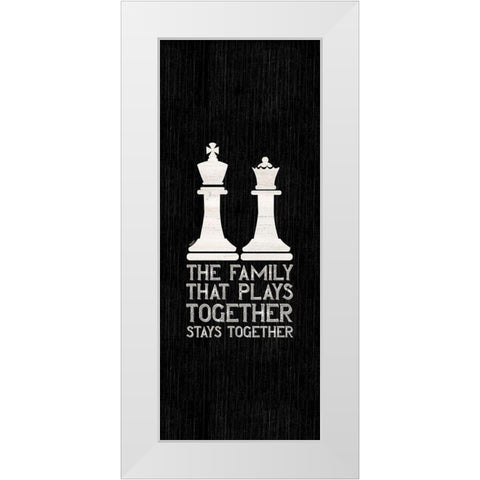 Chess Sentiment vertical black II-Family White Modern Wood Framed Art Print by Reed, Tara