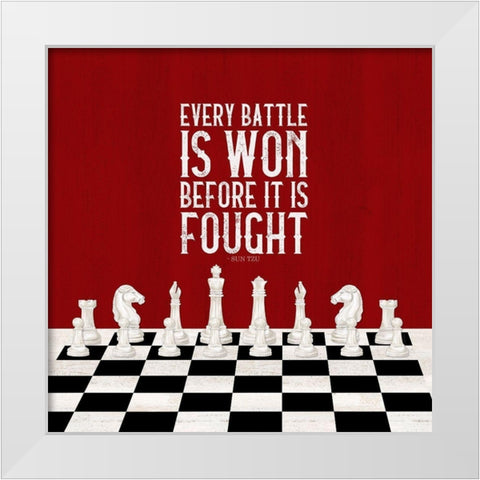 Rather be Playing Chess red I-Every Battle White Modern Wood Framed Art Print by Reed, Tara
