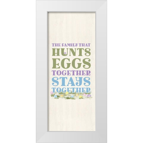 Farmhouse  Easter Sentiment vertical-Together White Modern Wood Framed Art Print by Reed, Tara