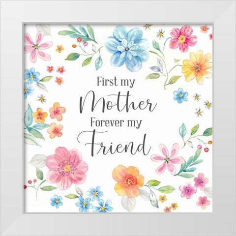 Mothers  Day Blooms-Forever Friend White Modern Wood Framed Art Print by Coulter, Cynthia