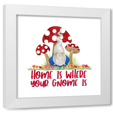 Gardening Gnomes Sentiment III-Home is White Modern Wood Framed Art Print by Reed, Tara