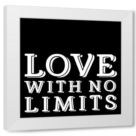 In Black And White Sentiment IV-No Limits White Modern Wood Framed Art Print by JC Designs