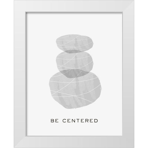 Zen Vibes I-Be Centered White Modern Wood Framed Art Print by HM Design