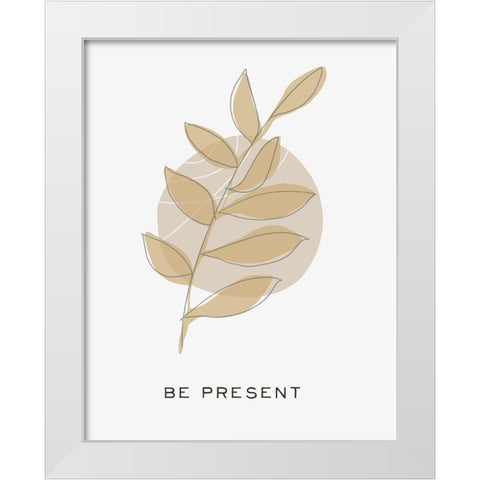 Zen Vibes II-Be Present White Modern Wood Framed Art Print by HM Design