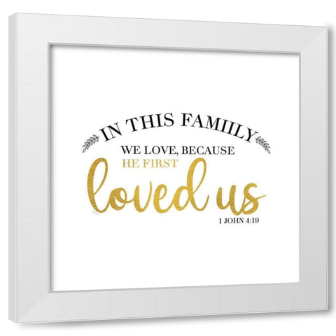 Religious Art III-First Loved White Modern Wood Framed Art Print by Reed, Tara