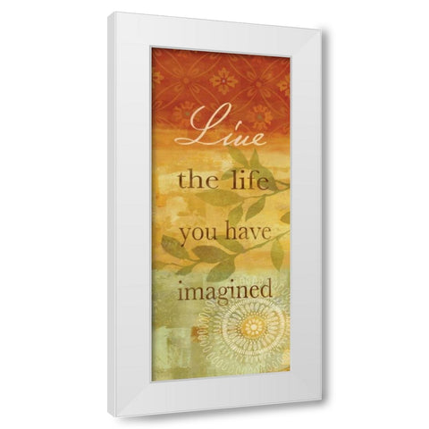 Sentiment Spice Panel II - live White Modern Wood Framed Art Print by Coulter, Cynthia