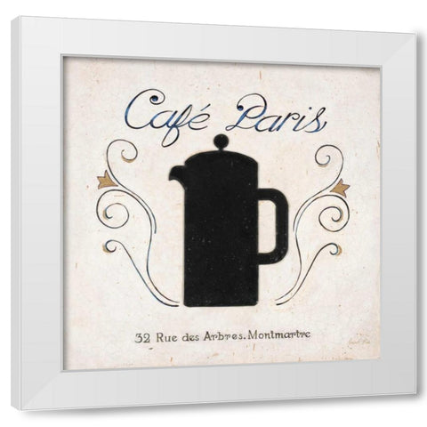 Cafe Paris Coffee White Modern Wood Framed Art Print by Fisk, Arnie