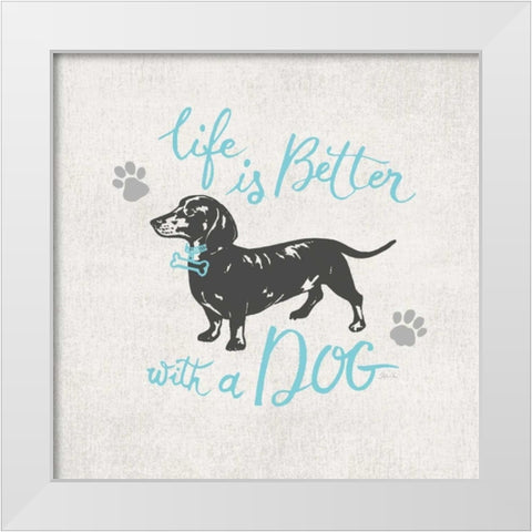 Life IS Better White Modern Wood Framed Art Print by Ferri, Stefania