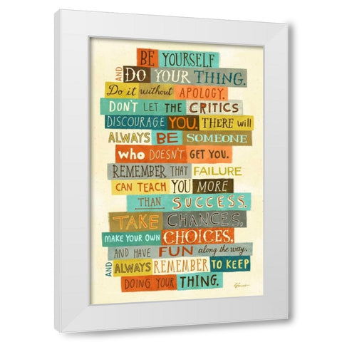Be Yourself White Modern Wood Framed Art Print by Faust, Richard