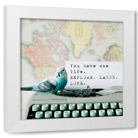 Explore, Laugh, Love White Modern Wood Framed Art Print by Susannah Tucker Photography