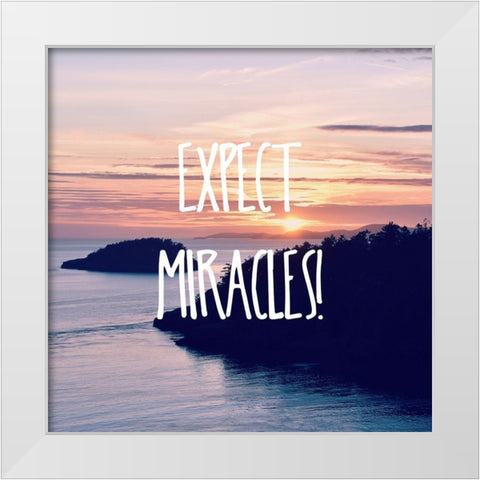 Expect Miracles White Modern Wood Framed Art Print by Dickinson, Robin