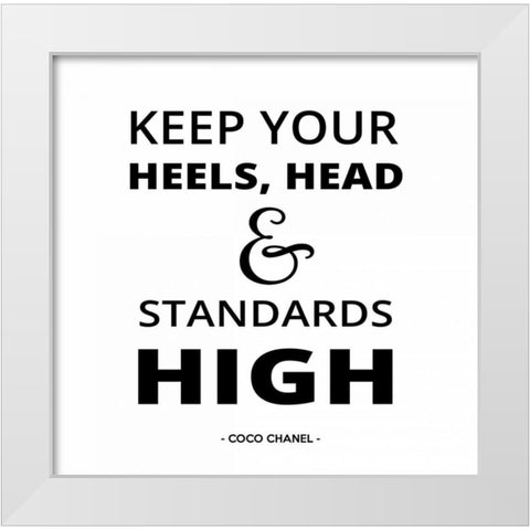Keep Your Heels High White Modern Wood Framed Art Print by Z Studio