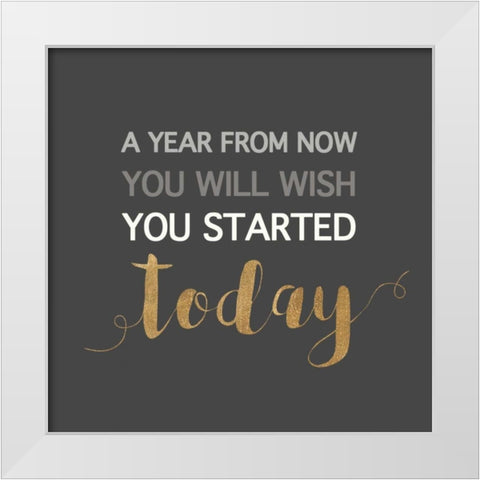 A Year From Now? White Modern Wood Framed Art Print by Dos Santos, Bella