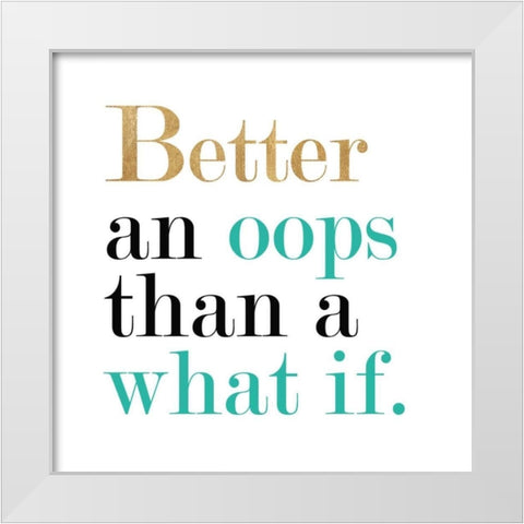 What if White Modern Wood Framed Art Print by Dos Santos, Bella