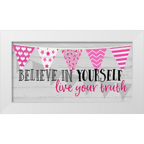 Live Your Truth White Modern Wood Framed Art Print by Dos Santos, Bella