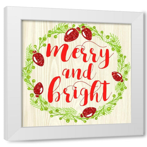 Merry And Bright White Modern Wood Framed Art Print by Dos Santos, Bella