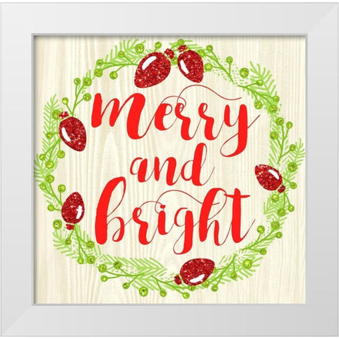 Merry And Bright White Modern Wood Framed Art Print by Dos Santos, Bella
