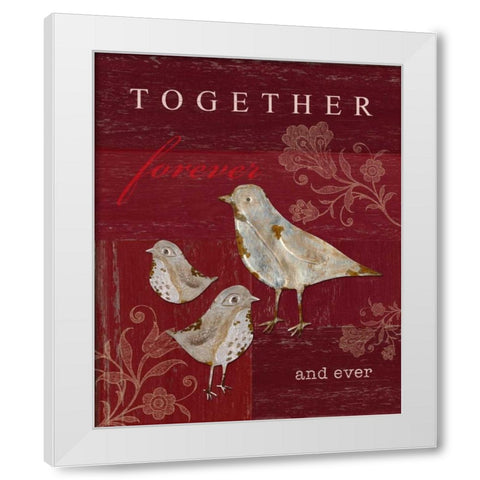 Together Forever and Ever White Modern Wood Framed Art Print by Appleman, Sam