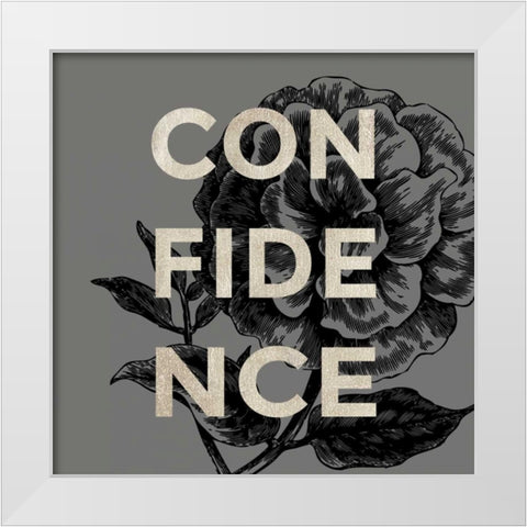 Confidence White Modern Wood Framed Art Print by Taylor, Evangeline