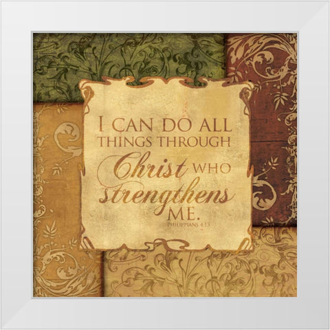 CHRIST STRENGTHENS White Modern Wood Framed Art Print by Ballantyne, Piper