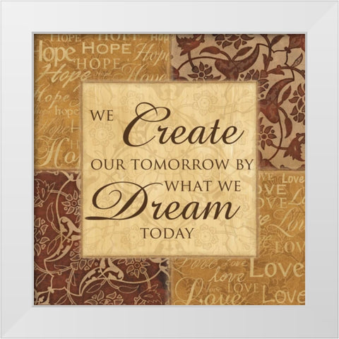 CREATE OUR TOMORROW White Modern Wood Framed Art Print by Ballantyne, Piper