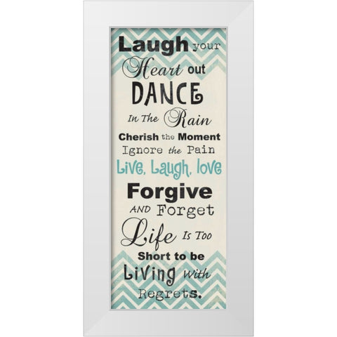 LAUGH YOUR HEART OUT White Modern Wood Framed Art Print by Ballantyne, Piper