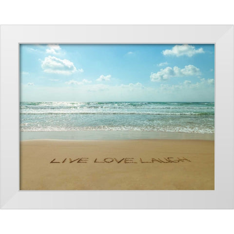 Live Love Laugh written in sand - Beach writing White Modern Wood Framed Art Print by Frank, Assaf