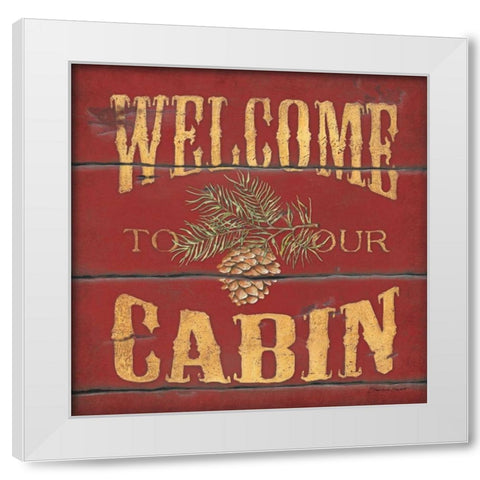 Welcome Cabin White Modern Wood Framed Art Print by Marrott, Stephanie