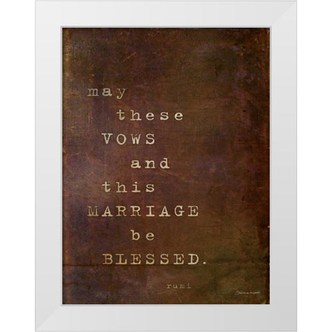 These Vows White Modern Wood Framed Art Print by Marrott, Stephanie