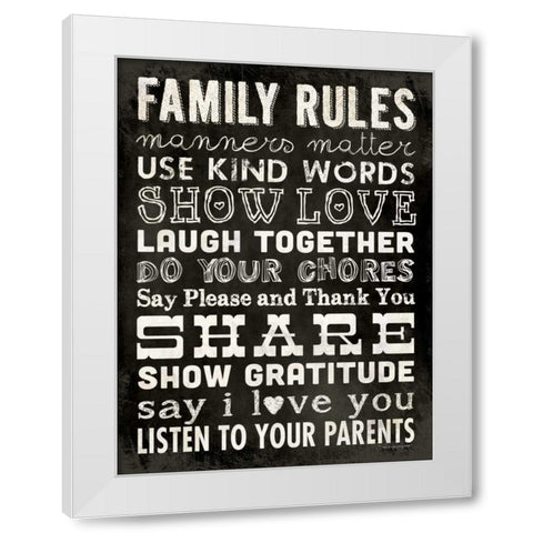 Family Rules - Black II White Modern Wood Framed Art Print by Marrott, Stephanie